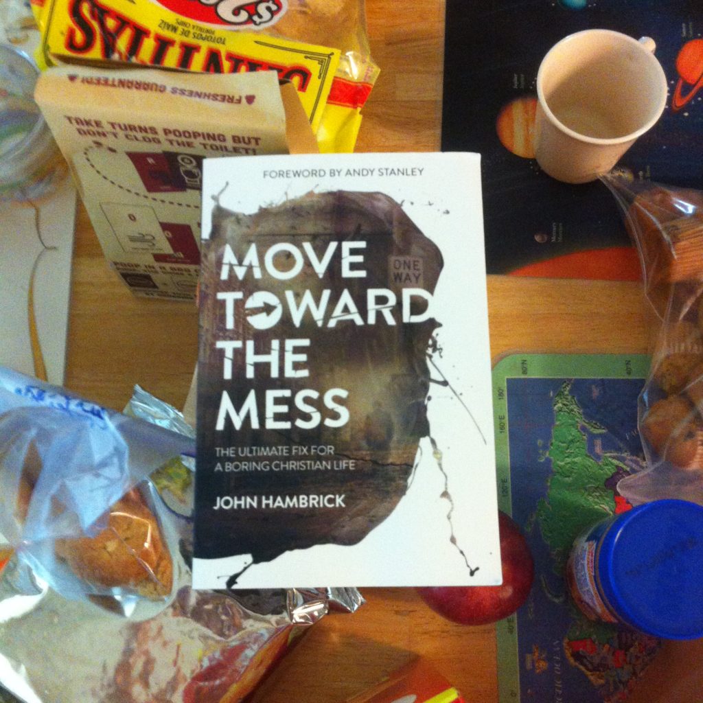 Book Recommendation: Move Toward The Mess