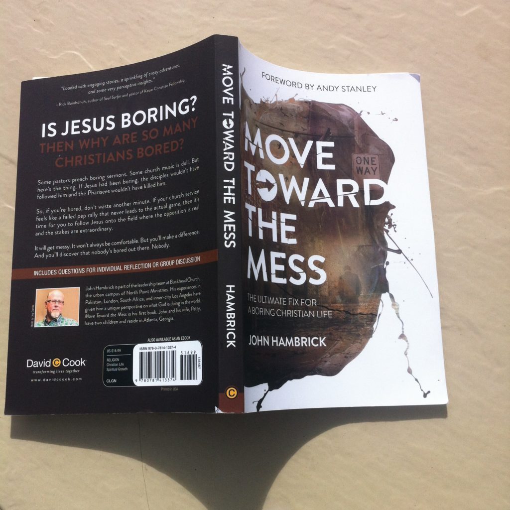 Book Recommendation: Move Toward The Mess