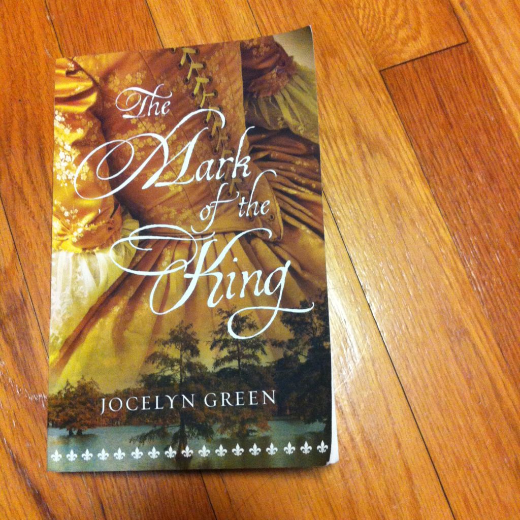 Book Recommendation: The Mark of the King by Jocelyn Green
