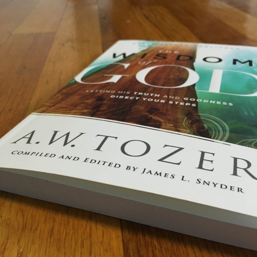 Book Review: The Wisdom of God by A.W. Tozer